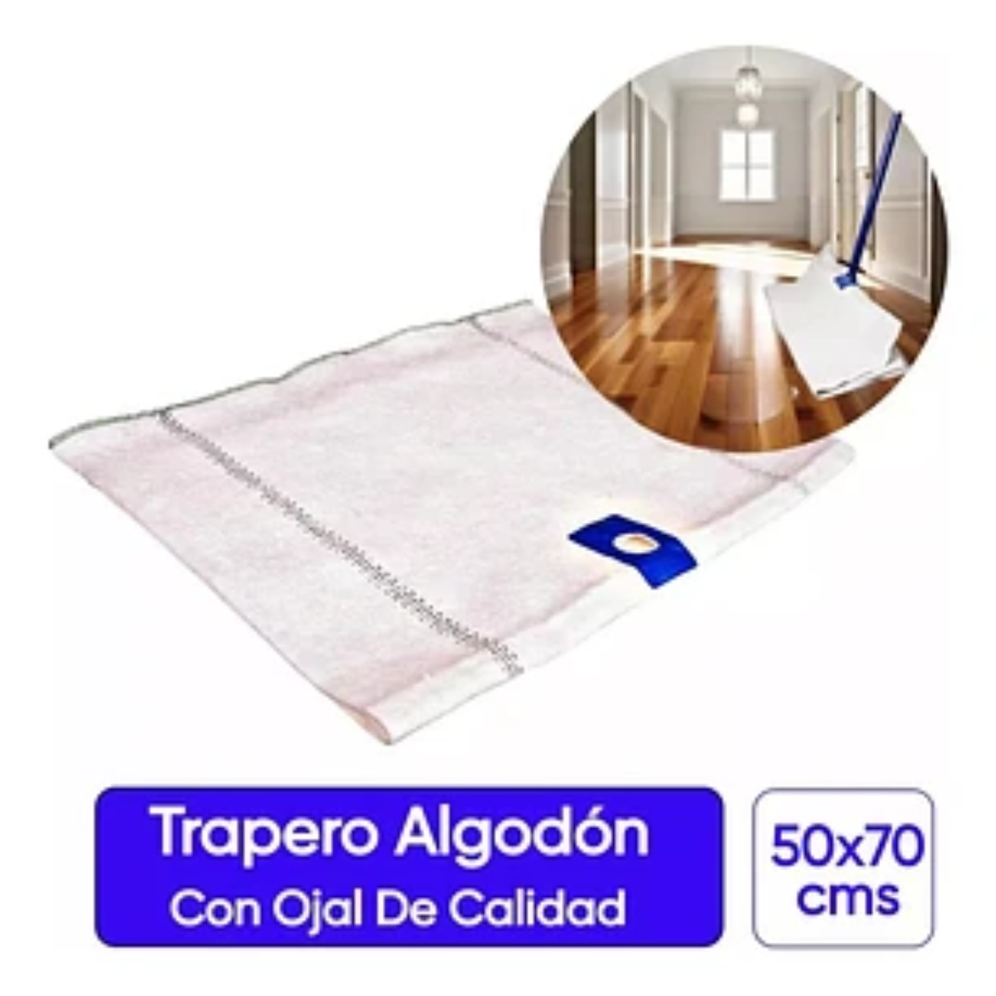 TRAPERO ALGODON CON OJAL